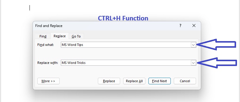 10 Powerful MS Word Tips and Tricks in Hindi जो आपकी Productivity को 5X बढ़ा देंगे MS Word CTRL+H Find and Replace window with highlighted fields.